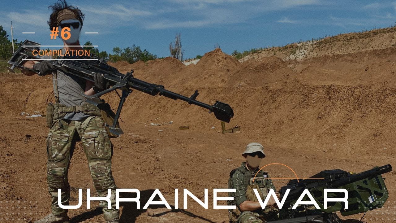 UKRAINE WAR COMPILATION №6