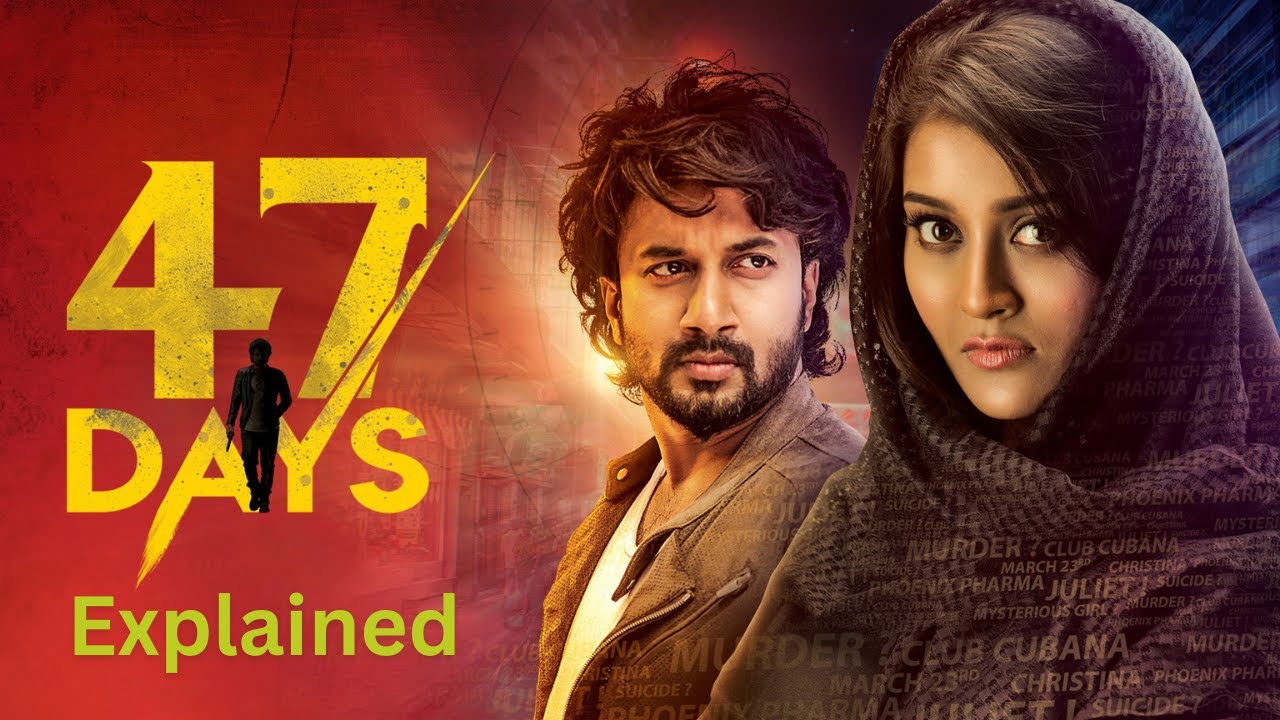 47 Days Movie Explained in Hindi l Best Investigation Crime Thriller Movie With Unexpected Twist