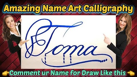 Toma Name Signature Calligraphy Status | How to Draw, Cursive Calligraphy with Cut Marker