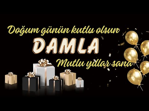 İyi ki doğdun Damla. Doğum günün kutlu olsun, mutlu yıllar sana. İsme özel doğum günü şarkısı