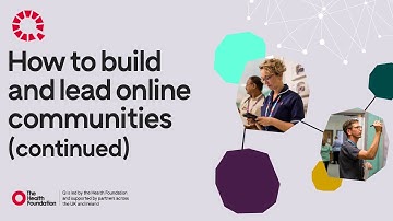 How to build and lead online communities | continued
