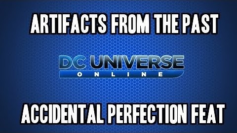 DCUO - Halls Of Power Part 1 - Accidental Perfection Feat - Odyssey