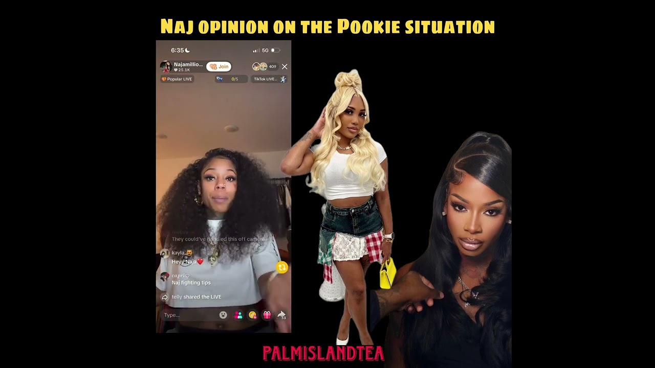 NOWTHATSTV NAJ SPEAKS ON POOKIE TRANSGENDER SITUATION ON THE HOOKUP PART 2 LIVE ON TIK TOK 