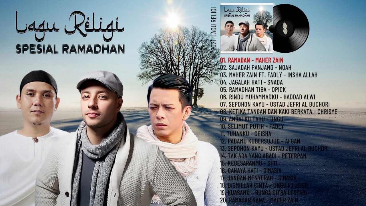 20 Lagu Islami 2021 Lagu Religi Islami Terbaru Spesial Ramadhan