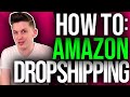 How To Dropship On Amazon Step By Step For Beginners | Amazon Drop Shipping Tutorial