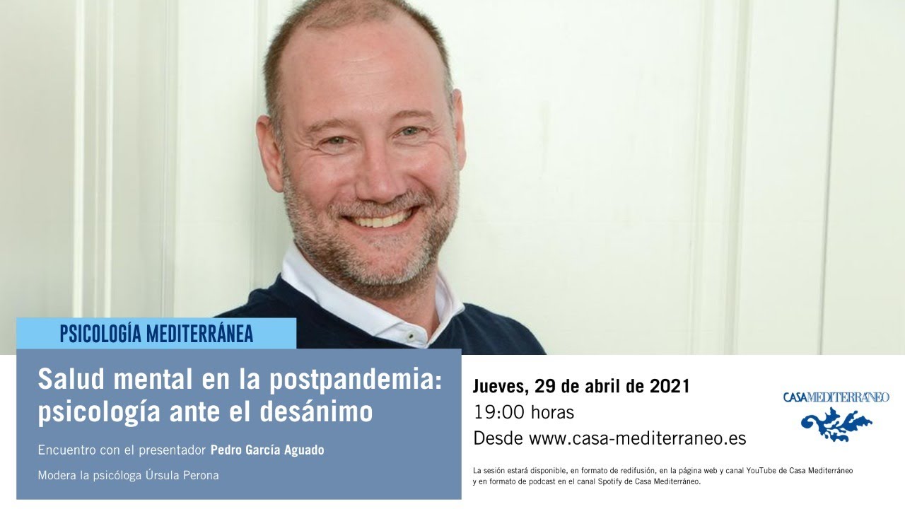 Salud mental en la postpandemia: psicología ante el desánimo.