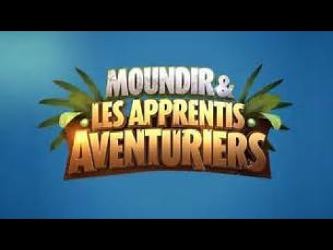 moundir et les apprentis aventuriers saison 2 episode 29 moundir et les apprentis aventuriers saison 2 episode 29