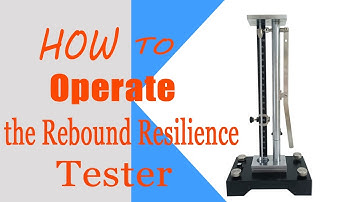 How to Operate the Vertical Rebound Resilience Tester for Rubber