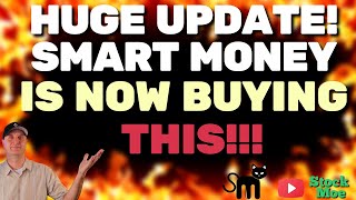 HUGE UPDATE!!! THIS IS WHAT THE SMART MONEY IS NOW BUYING! MASSIVE CASH IS BEING MADE NOW