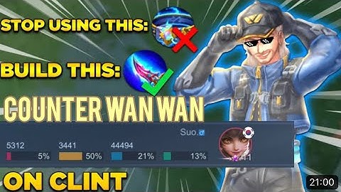 HOW TO COUNTER WAN WAN WITH CLINT! (Must Use Item) 🔥#mobilelegends