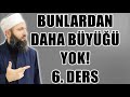 BUNLARDAN DAHA BÜYÜĞÜ YOK 6. DERS! HÜSEYİN ÇEVİK