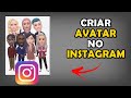 Avatar do Instagram - Como Usar?
