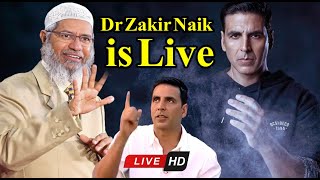 Live🔴Strange Conversation Between Akshay Kumar And Dr. Zakir Naik 2024 🎥🤔