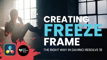 HOW TO FREEZE FRAME IN DAVINCI RESOLVE 18 | THREE TYPES OF FREEZE FRAME #davinciresolve