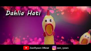 DAHLIA HATI (Mas Idayu) - Covered by Rubber Chicken