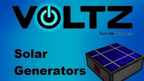 Voltz Pack: [Tutorial] Solar Generators