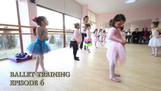 Bale çalışması 6.bölüm - Ballet training episode 6