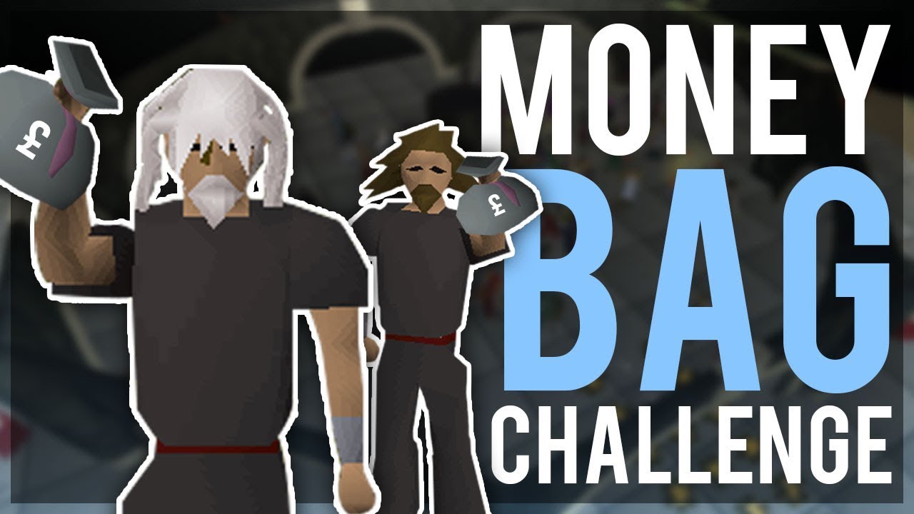 OSRS Challenges Money Bag Challenge EP.117 YouTube