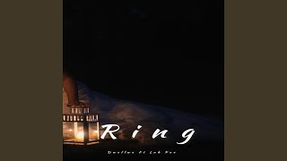 Ring (feat. Lah Poe)