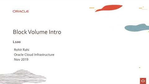 Block Volume Level 100 - Part 2 - Introduction to OCI Block Volume service