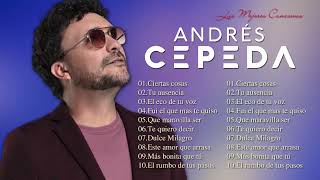 Andres Cepeda Exitos - Las Mejores Canciones De Andres Cepeda