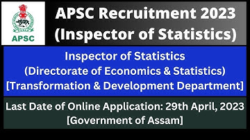 APSC Recruitment 2023: Inspector of Statistics in the Directorate of Economics & Statistics
