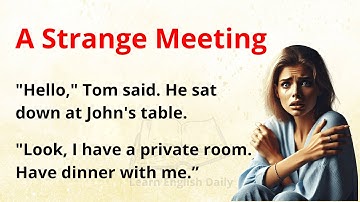 A Strange Meeting ✅ Learning English Through Story Level 3 ✅ Learn English Daily With Olivia