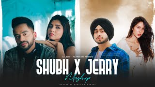 SHUBH X JERRY - Mashup | Still Rollin X Showstopper | DJ Sumit Rajwanshi | Latest Mashups 2024