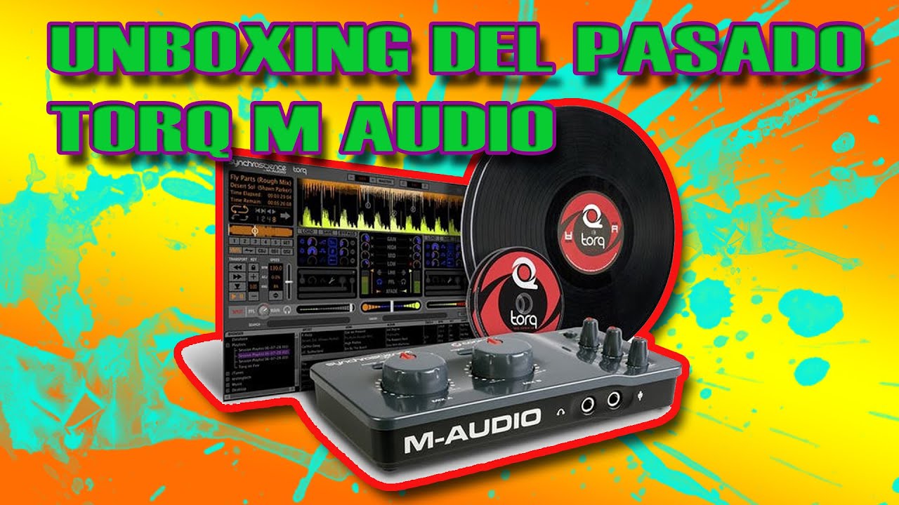 Unboxing Torq Conectiv de M Audio Dj Magicdelapuente - YouTube