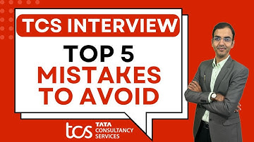 TCS Interview 2025: Top 5 Mistakes to Avoid | Must Watch before you Appear!