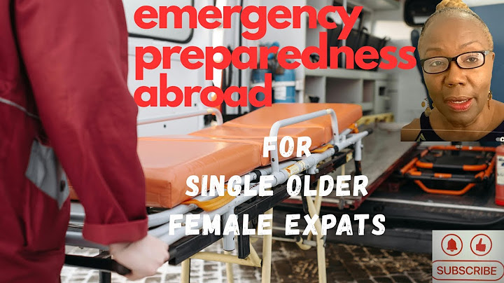 Do You Have an Emergency Plan: Steps to Keeping Yourself Safe Abroad