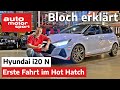 Der neue Hyundai i20 N: Erste Fahrt und Technik-Review - Bloch erklärt #125 | auto motor und sport
