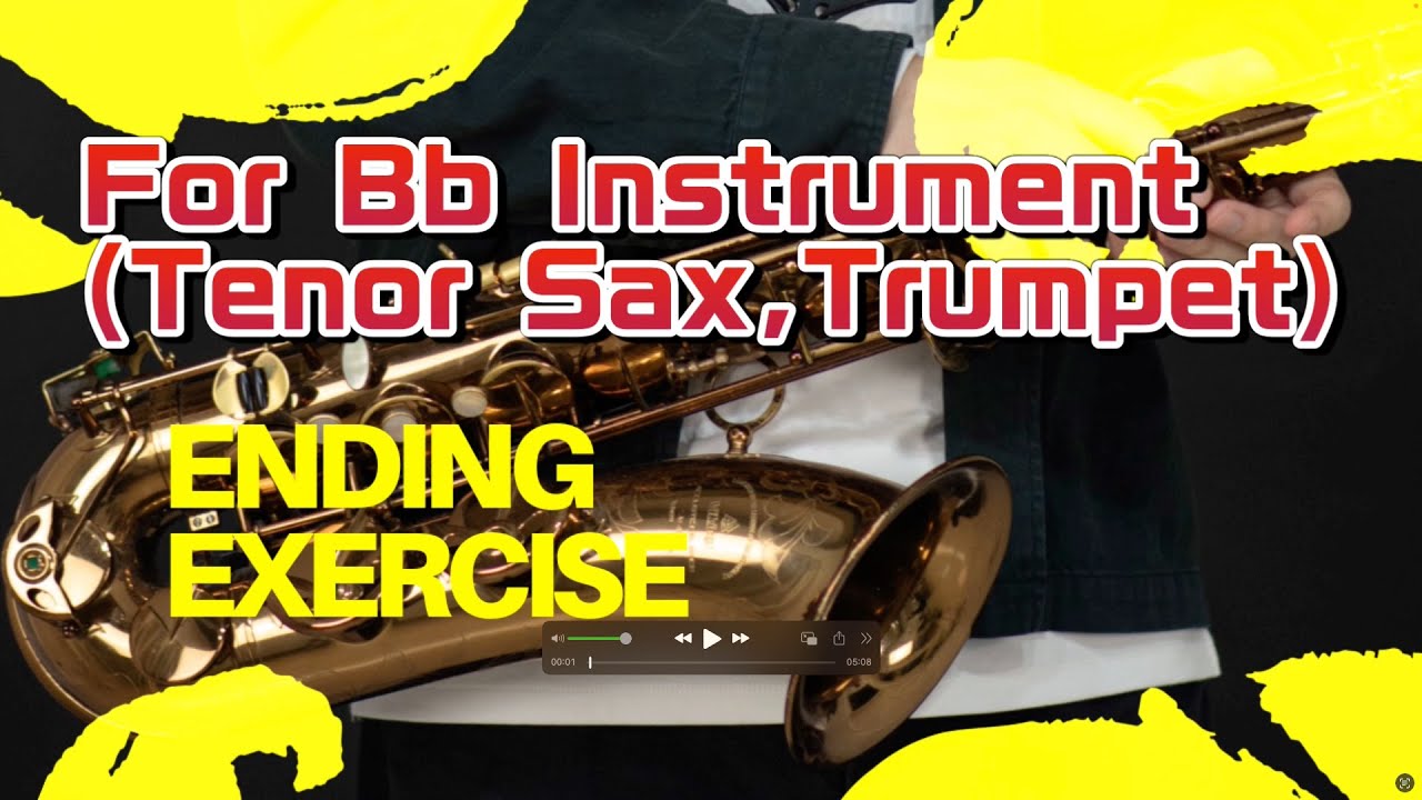 Bb Instruments #27-Bb【逆循エンディング練習/Ending Exercise】Bb Instrument(Tenor Sax,Trumpet ...