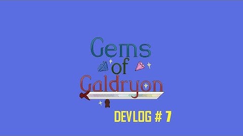 Demo Announcement + New Levels || Gems of Galdryon Devlog #7