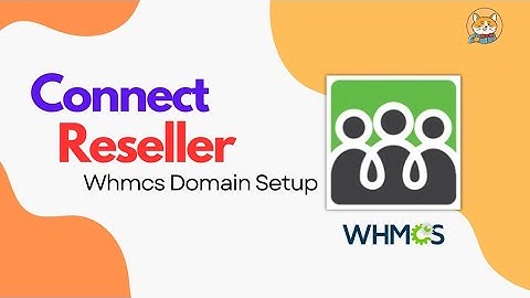 How To Add Connect Reseller In Whmcs | Connect Reseller Whmcs Integration | Domain Reseller India