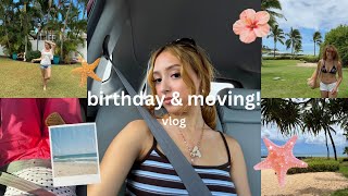 Turning 23 and Moving To Hawaii On My Birthday ⋆.˚𓇼 vlog