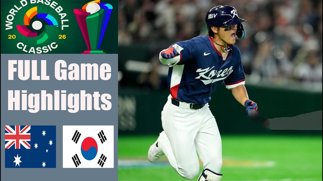 Korea Vs. Australia  FULL Game Highlights World Baseball Classic 2026