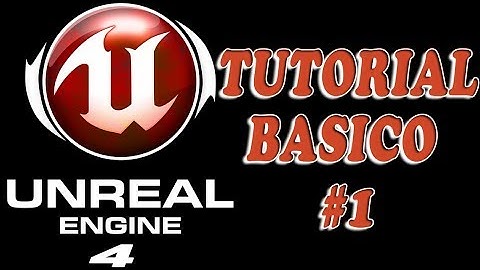 Tutorial Basico #1 Unreal Engine 4, Iniciando Nuevo Proyecto y Movimientos en Escena