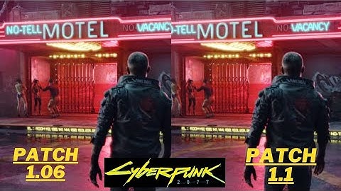 CYBERPUNK 2077 PATCH 1.06 VS PATCH 1.1 ON PS4 SLIM