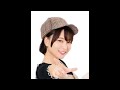 富田美憂のプライベートボイス 第52回 前半