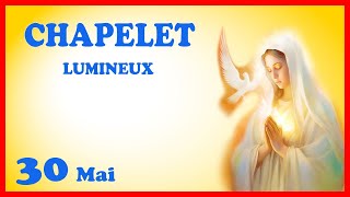 CHAPELET 🙏 Jeudi 30 Mai - Mystères Lumineux