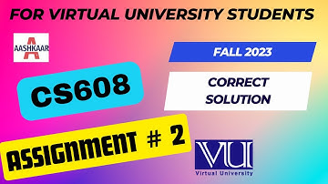 CS608 ASSIGNMENT 2 SOLUTION FALL 2023 | CS608 ASSIGNMENT 2 SOLUTION 2023 | 100% CORRECT