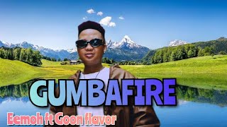  Danya Devs X Master Kg X Goon Flavor Ft Eemoh  Gumbafire 