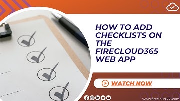 How to Add Checklists on the FireCloud365 Web App