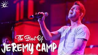 Jeremy Camp Greatest Hits Full Album | Jeremy Camp Best Of Playlist Best Of Christian Rock 2022