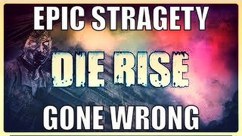 Bo2 Zombies: Die Rise Flying/Floating Unexpected Trample Steam Glitch.