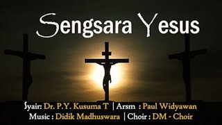 [Virtual Choir] SENGSARA YESUS