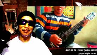 YANK WALI BAND fingerstyle cover by Alip Ba Ta