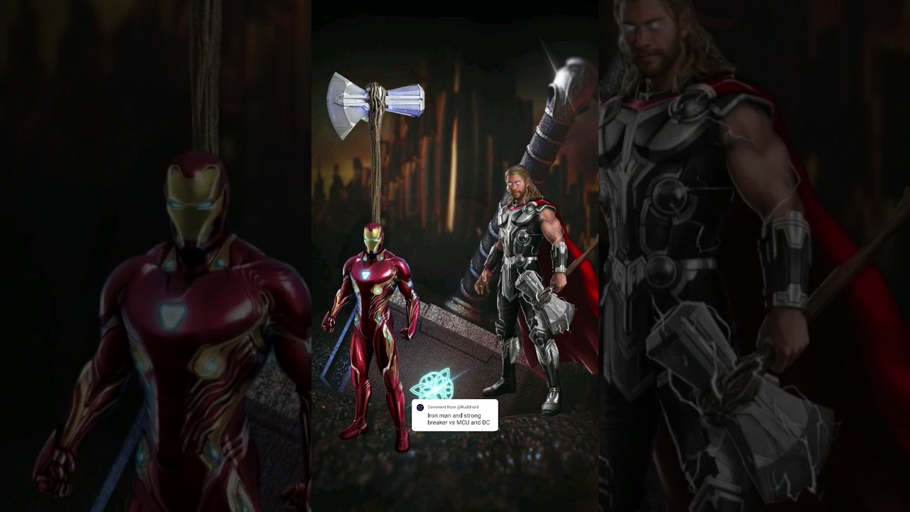 iron man and stormbreaker vs marvel and dc 