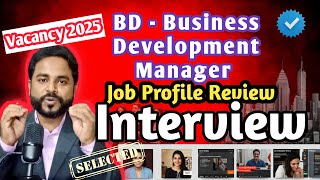 Business development manager job role profile review 🔥 Job interview questions and answers